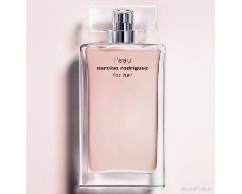 Narciso Rodriguez L`Eau for Her , Туалетная вода 150 мл