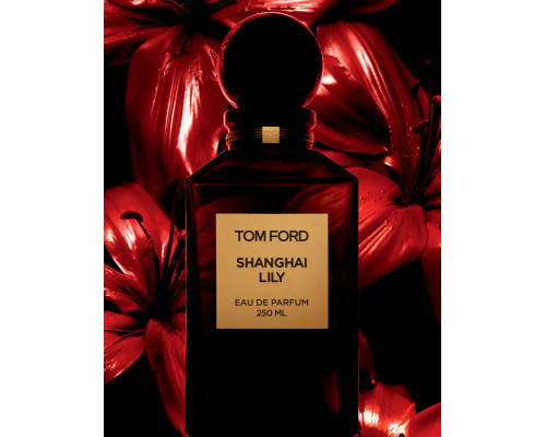 Tom Ford Shanghai Lily , Парфюмерная вода 50мл (тестер)