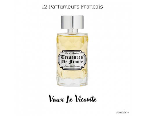 12 Parfumeurs Francais Vaux Le Vicomte , Духи 100мл (тестер)