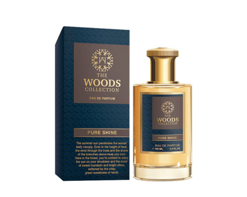 The Woods Collection Pure Shine , Парфюмерная вода 100 мл