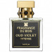 Fragrance Du Bois Oud Violet Intense , Парфюмерная вода 100мл