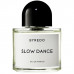 Byredo Slow Dance , Пробник 2мл