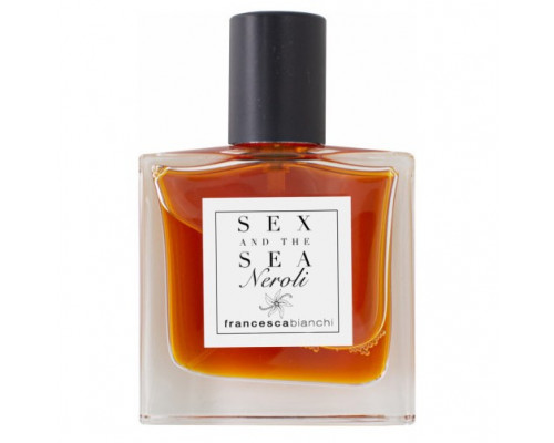 Francesca Bianchi Sex and the Sea Neroli , Духи 30 мл