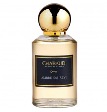 Chabaud Maison de Parfum Ambre Du Reve , Духи 100 мл (Тестер)