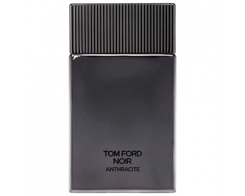 Tom Ford Noir Anthracite , Парфюмерная вода 50мл