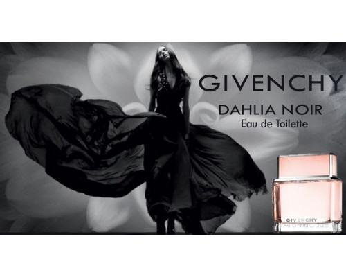 Givenchy Dahlia Noir Eau de Toilette , Туалетная вода 50 мл.