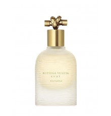 Bottega Veneta Knot Eau Florale , Парфюмерная вода 75 мл (тестер)