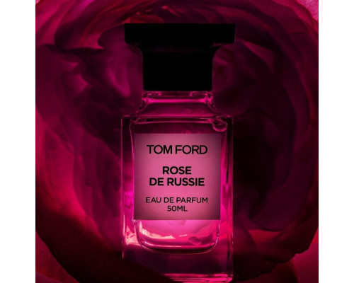 Tom Ford Rose de Russie , Парфюмерная вода 50мл