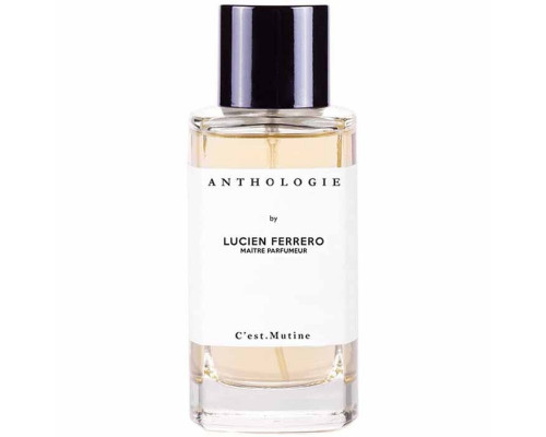 Anthologie by Lucien Ferrero Maitre Parfumeur C’est.Mutine , Парфюмерная вода 30 мл