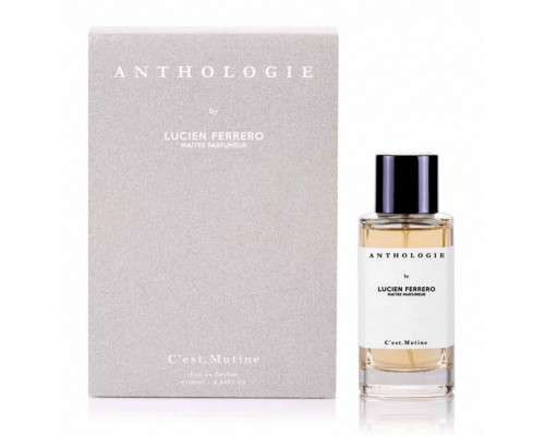 Anthologie by Lucien Ferrero Maitre Parfumeur C’est.Mutine , Парфюмерная вода 30 мл