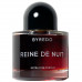 Byredo Reine de Nuit (2019) , Парфюмерная вода 50 мл